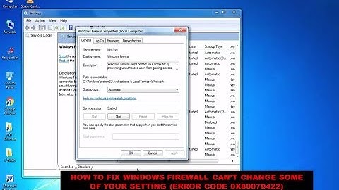 How to Fix Windows Firewall Can’t Change Some of Your Setting (Error Code 0x80070422)