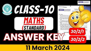 Class 10 Maths Paper Analysis 11 Mar 2024 | CBSE | Class 10 MATHS (Standard) 30/2/1 30/2/2 30/2/3