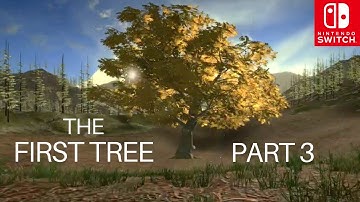 🦊🌳 The First Tree | Part 3 (ENDING)