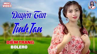 LK  Duyên Tàn Tình Tan  | Diễm Trang | Giọng Hát Làm Say Đắm Người Nghe