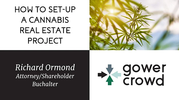 How to Set-Up a Cannabis Real Estate Project | Ric...