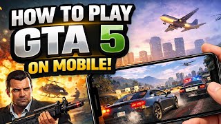 How To Download Gta 5 On Mobile Android Ios Easy Method 2025