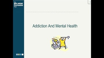 Lesson 2 - Addiction and Mental Health