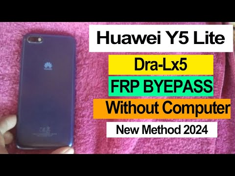 Huawei Y5 Lite (DRA-LX5) FRP Bypass - Google Account Remove Huawei DRA-LX5 - Huawei Y5 Lite FRP 2024