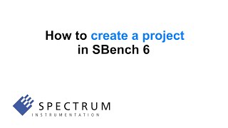 SBench 01 - How to create a project