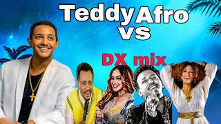 Ethiopia Music Mix. Teddyafro vs other artists