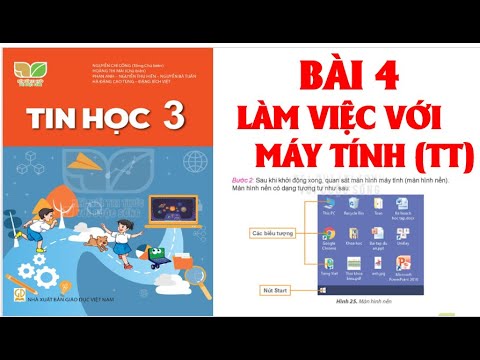 Video TIN HỌC LỚP 3: BÀI 4; LÀM VIỆC VỚI MÁY TÍNH (TT). SÁCH... - YouTube