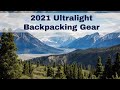 2021 Ultralight Backpacking Gear