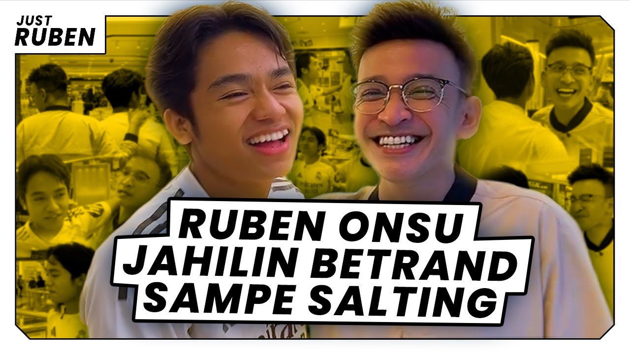 Just Ruben - Ruben Onsu Jahilin Betrand Sampe Salting