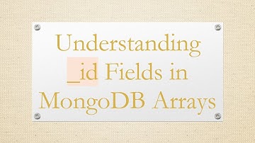 Understanding _id Fields in MongoDB Arrays