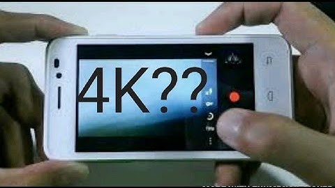 how to record 4k video with any android smartphone
