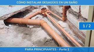 Como instalar desagues en un baño DESDE CERO  Parte 1