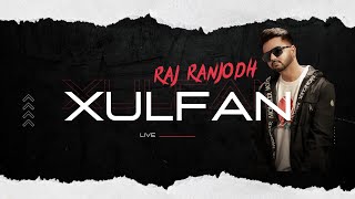 XULFAN (Official Video) | Raj Ranjodh | Latest Punjabi Song 2023