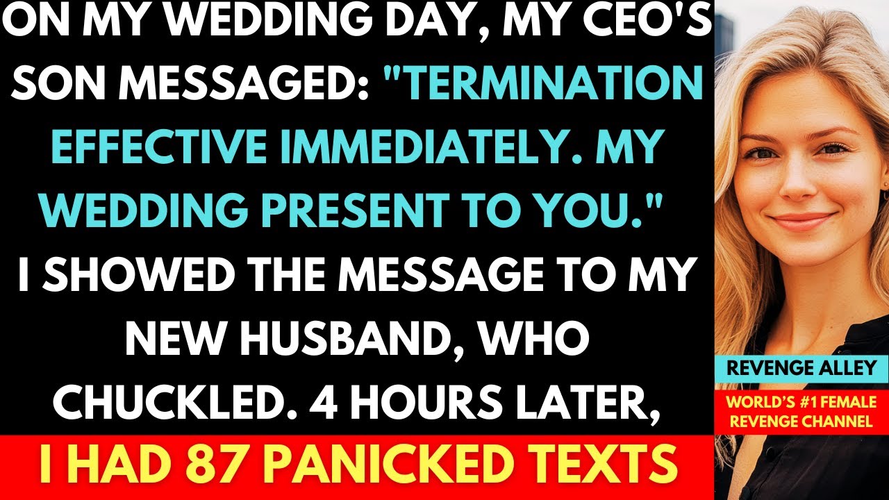 CEO's Son Terminated Me On Wedding Day: 