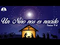 Un Niño nos es nacido - Isaías 9:6