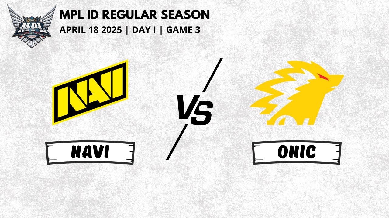 NAVI VS ONIC | MPL ID S15 REGULAR SEASON | GAME 3 | ESPORTZONE