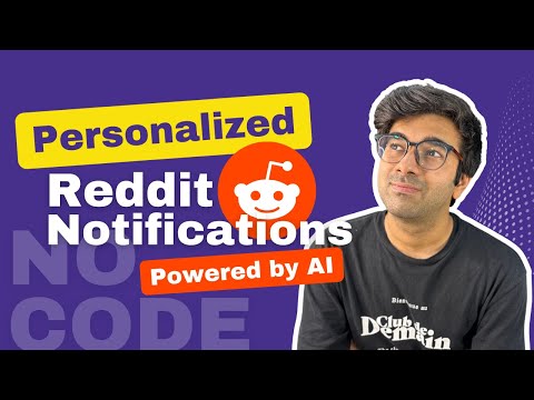 Build your own Notification system for Reddit powered by AI