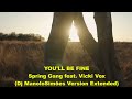 YOU LL BE FINE Spring Gang Feat Vicki Vox Dj ManoloSimões Version Extended mp3