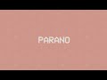 Miniature de la vidéo de la chanson Parano