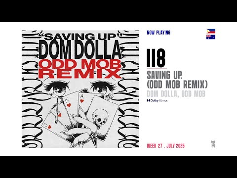 Saving up.(Odd Mob Remix) - Dom Dolla, Odd Mob