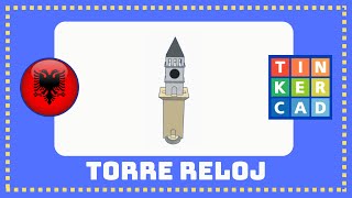 Español Tutorial Tinkercad - Torre Reloj, Tirana, Albania screenshot 5