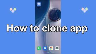Clone App tutorial:How to clone apps on Android 2022 | Duplicate apps on Android screenshot 4