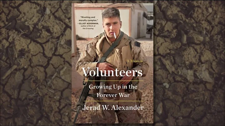 Volunteers: Growing Up in the Forever War, A Conve...