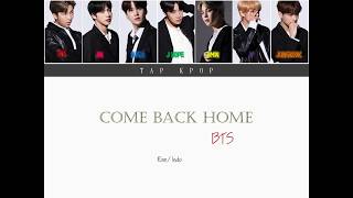 BTS (방탄소년단) 'COME BACK HOME' (ROM/INDO) | TAPK-POP