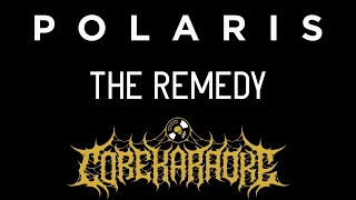 Polaris - The Remedy [Karaoke Instrumental]