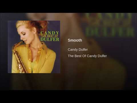 Candy dulfer  Smooth