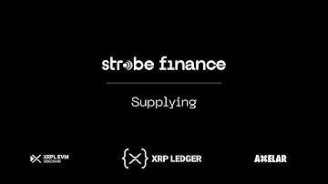 Strobe Finance: Supplying Assets