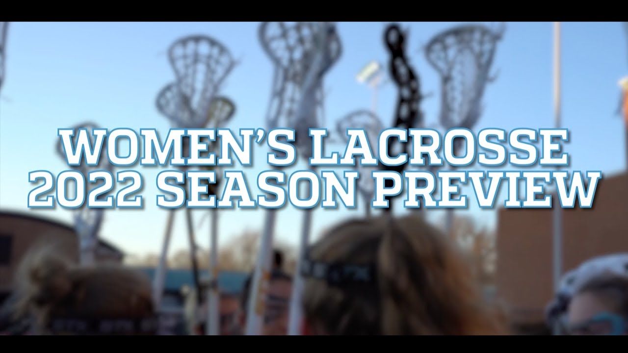 Johns Hopkins Women's Lacrosse 2022 Season Preview YouTube