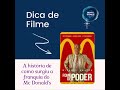 Dica de Filme: Fome de Poder