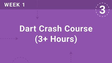 WEEK 1 | Dart Crash Course | Flutter & Firebase Developer Bootcamp