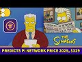 HODL YOUR PI COIN I  The Simpsons Predict Pi Network’s Price? Shocking Crypto Prediction!