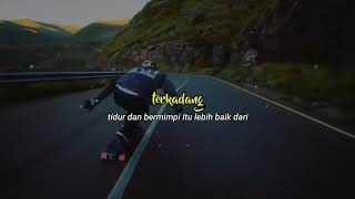 STORY WHATSAPP QUOTES 30 DETIK. || Story wa skateboard keren.