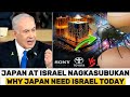 Seguridad ng Japan Nanganganib : Paano Nakakatulong Ang Israel sa Japan, Kritikal Na ang Japan