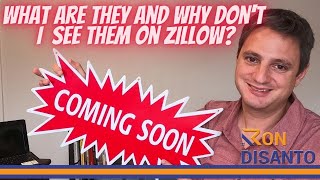 What are coming soon home listings and why don't you see them on Zillow?