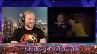 Clerks 3 Trailer Reaction