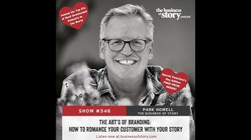 #346: The ABT’s of Branding: How to Romance Your Customer with Your Story