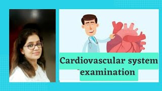 Cardiovascular system examination