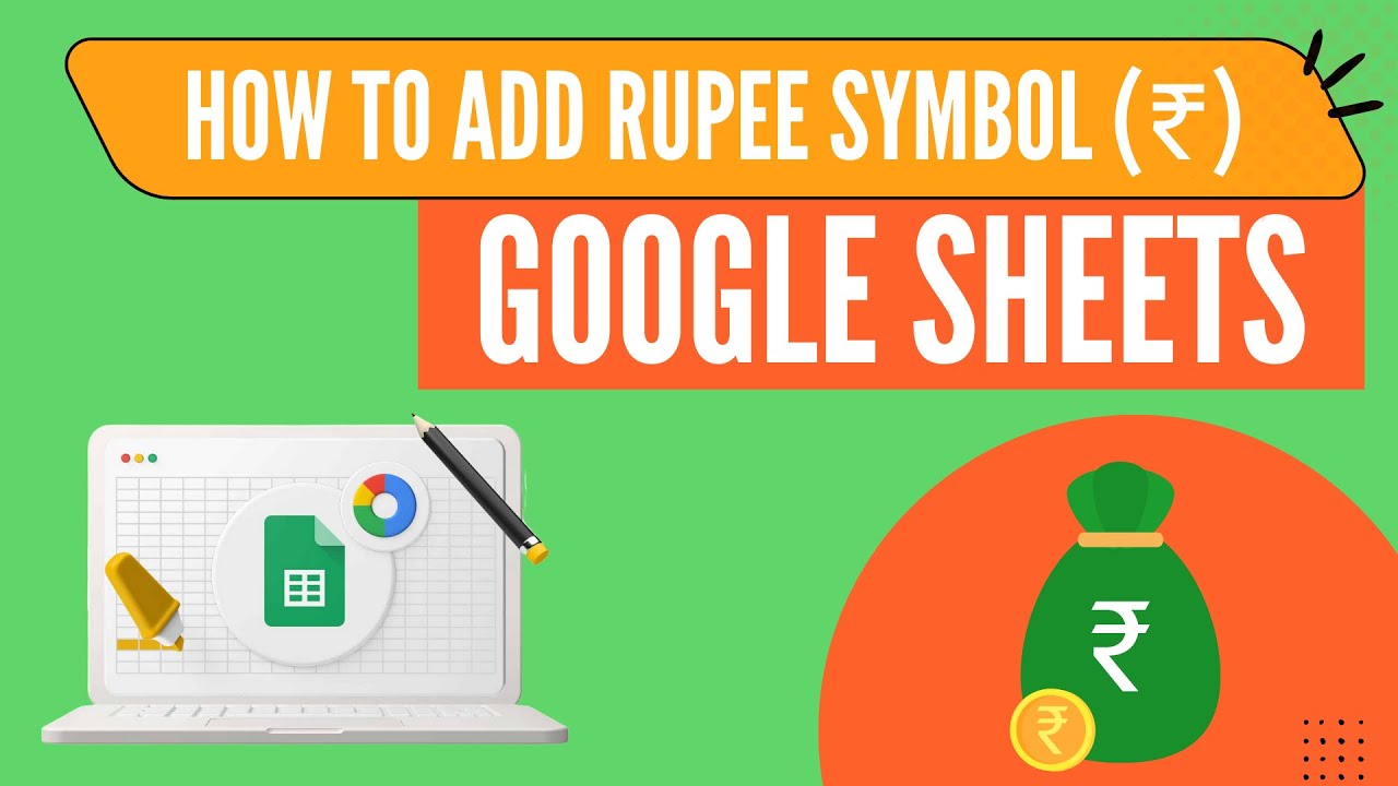 How to add Indian Rupee Symbol (₹) in Google Sheets | Rupee Symbol (₹) in Google Sheets