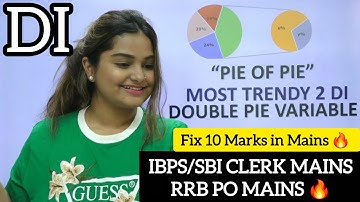 🔥 Pulley Based DI + Double Pie Variable Most Trendy DI For SBI/ IBPS/RRB PO CLERK MAINS 2026