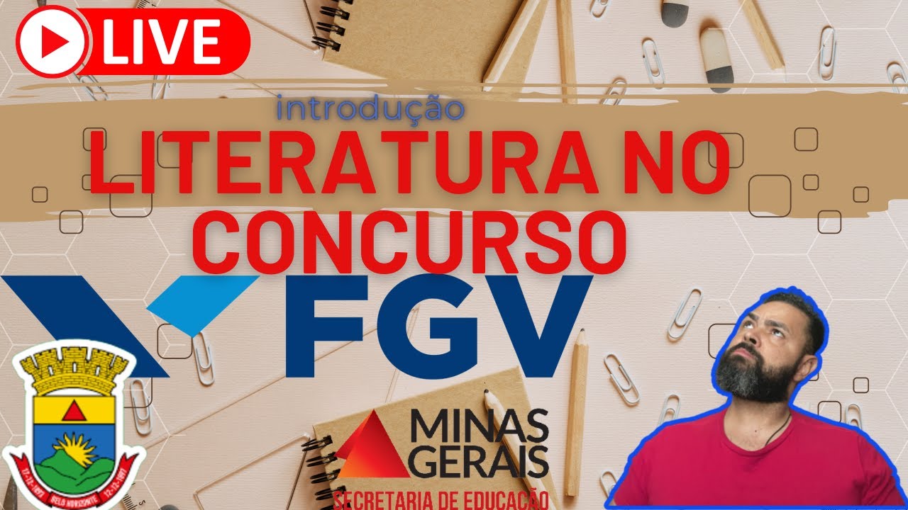 Literatura em concurso ( FGV) : introdução
