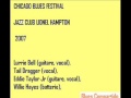 Chicago blues festival  jazz club lionel hampton 2007