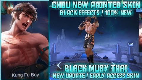 Chou New Painted Skin Black King Of Muay Thai Skin Abc File & Non Yve Patch | Mobile Legends Script
