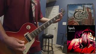 Lynch. - All This Ill Give You [ギター | Guitar Cover]