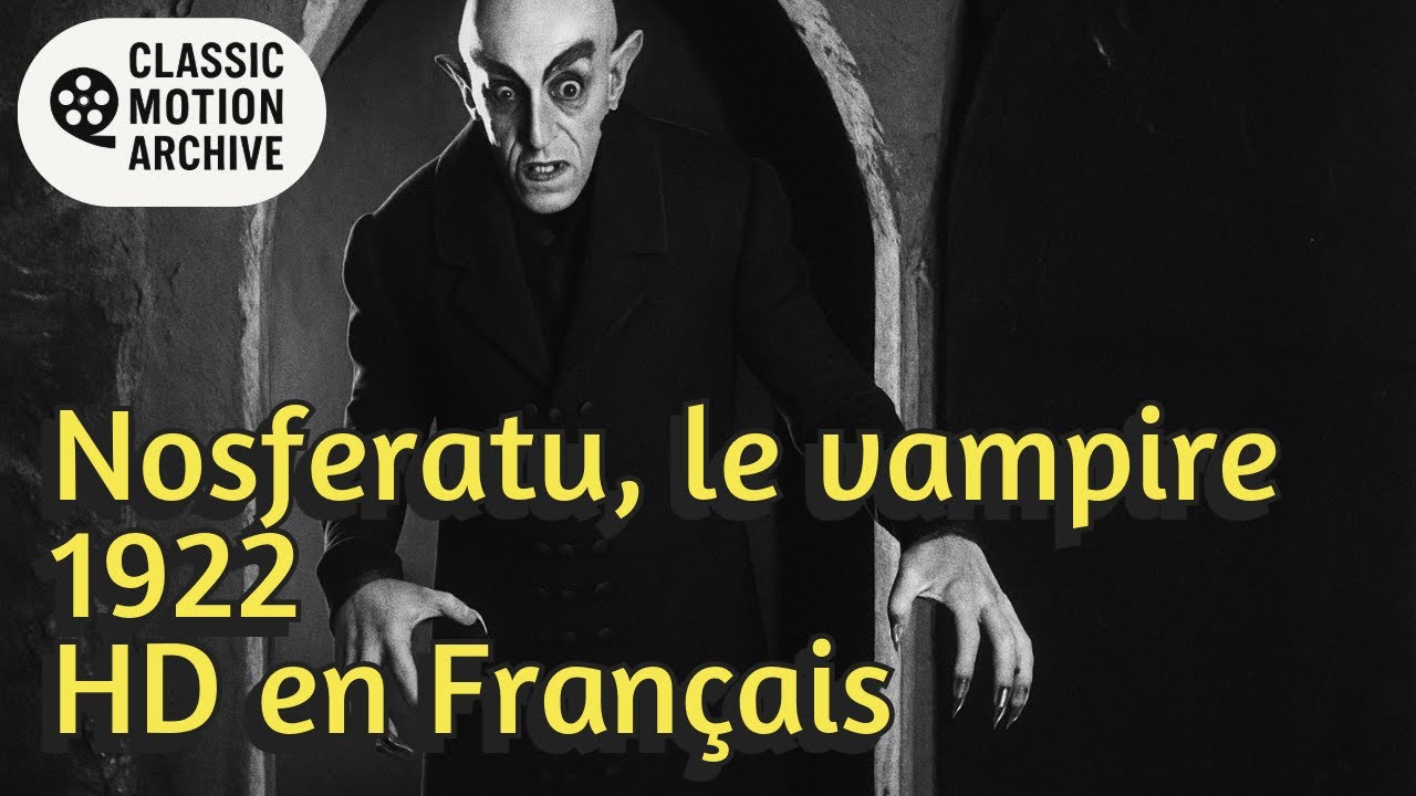 🧛‍♂️🚢 Nosferatu, le vampire (1922) | 🎞️ Film restauré en HD 🎧 Sous-titres en français