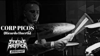 Strike Master - CORP PICOS (Ricardo Huerta) Drum Cam 2 - live at Strikefest 6/24/2018