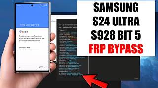 Samsung Galaxy S24 Ultra FRP Bypass Android 16 (S928U / S928B / S928W / S928N)